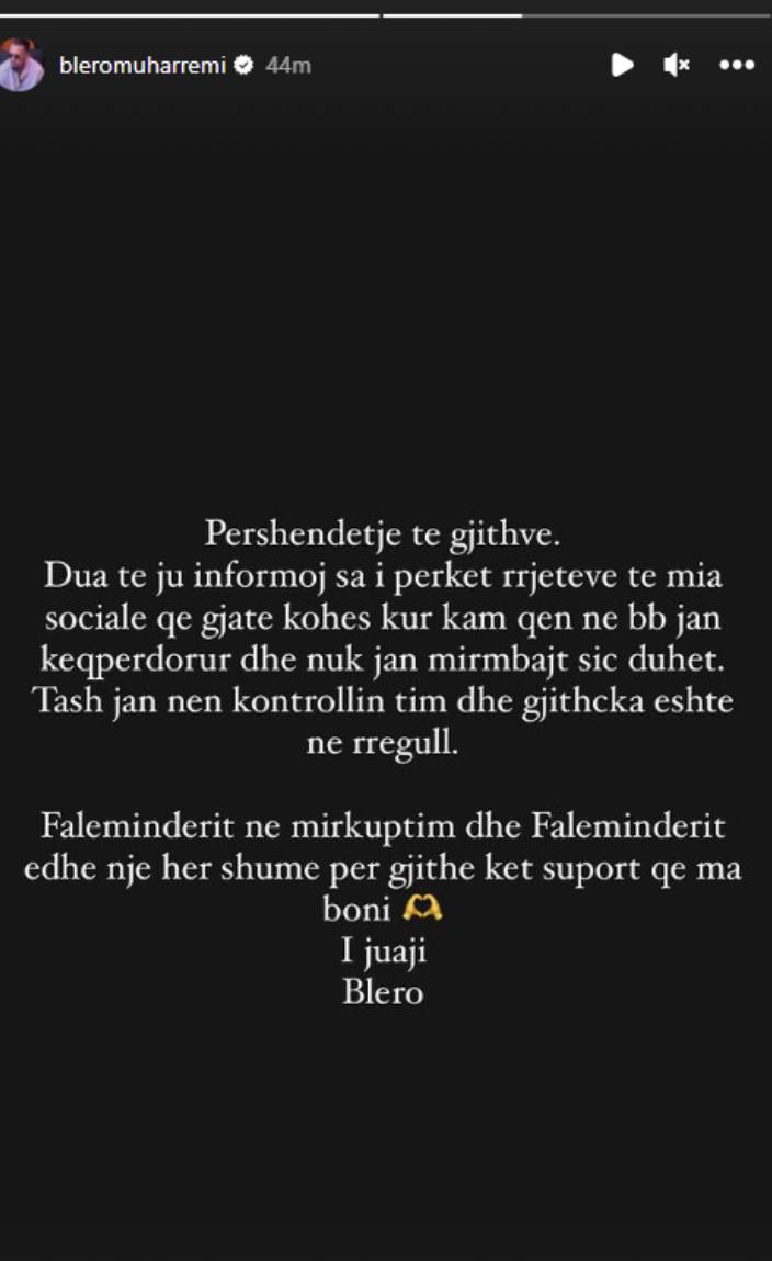 Blero reagon pas daljes nga BB VK: Më kanë keqpërdorur Instagramin 1 C23DBF43 CB31 457B B2EF C60FEA9FA654
