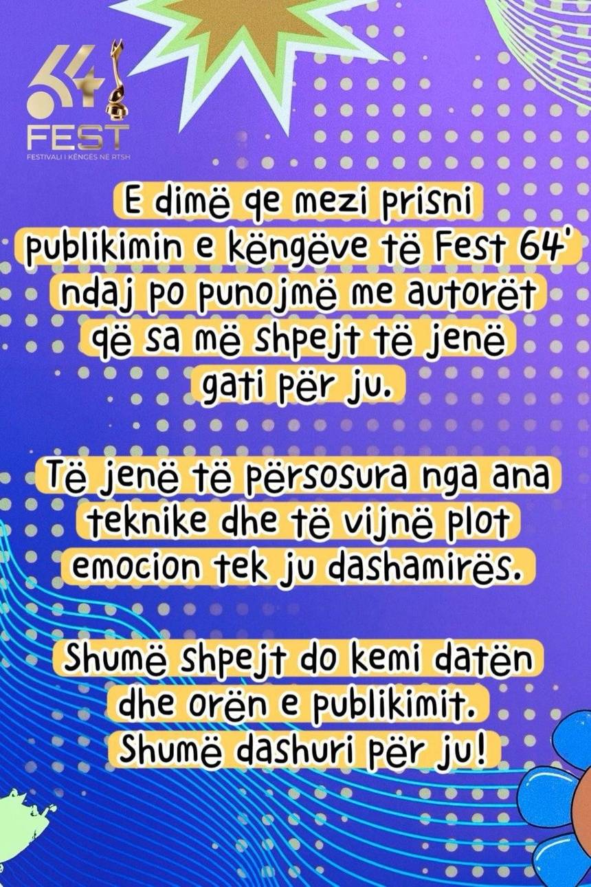 Fest 64’ drejt publikimit të këngëve, organizatorët: “Po punojmë që çdo detaj të jetë i përsosur” 1 02049977 c087 4907 a95d e995e497471a