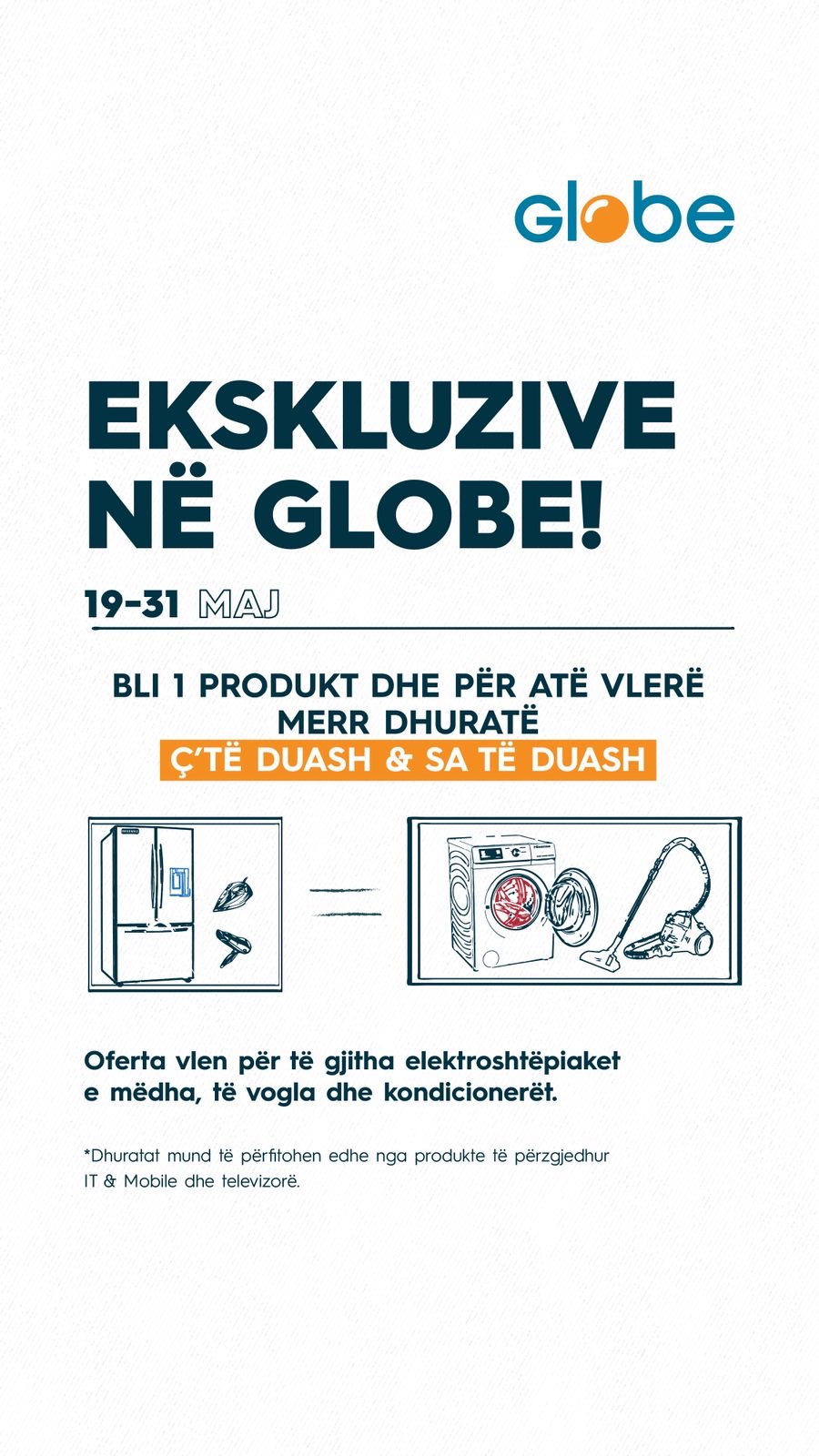 Cila është kjo ofertë eskluzive në Globe, nga 19 deri më 31 Maj? 1 0a3c95a3 4d3e 4968 ab28 284af75854bb